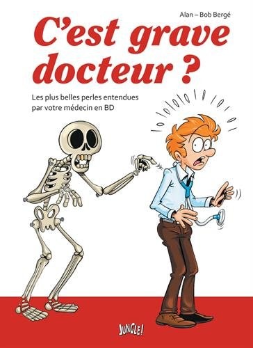 C'est grave docteur?
