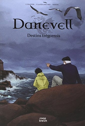 Danevell - Destins trégorrois