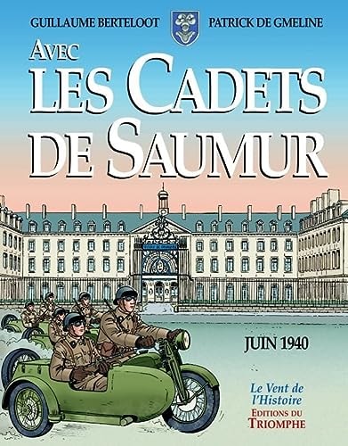 Avec les Cadets de Saumur