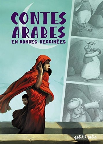 Contes Arabes en bandes dessinées