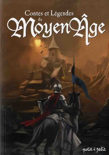 Contes et légendes du moyen âge en bandes dessinées