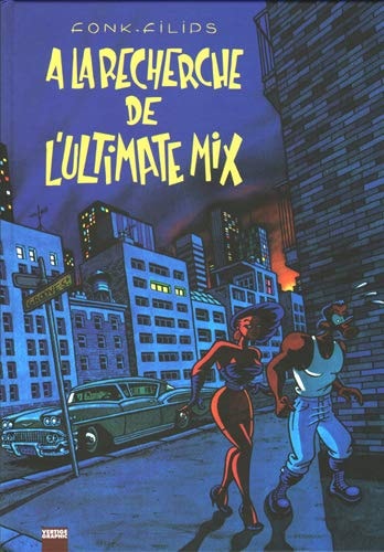 A la recherche de l'ultimate mix