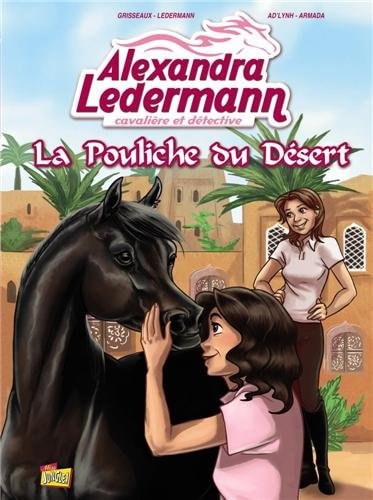 Alexandra Ledermann - Cavalière et Détective