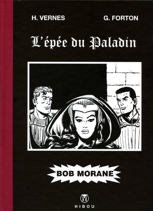 Bob Morane - L'épée du paladin