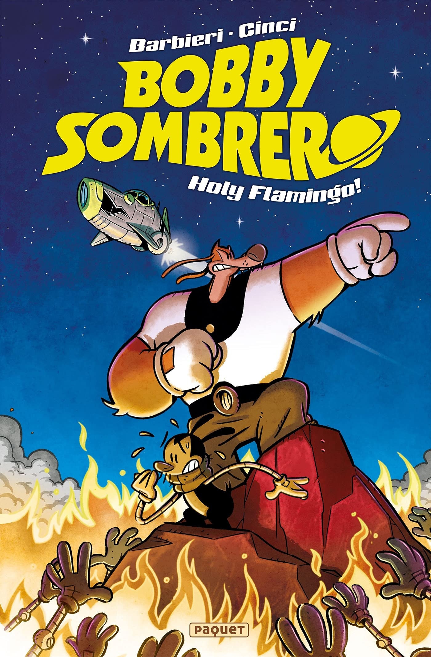 Bobby Sombrero - Holy flamingo !