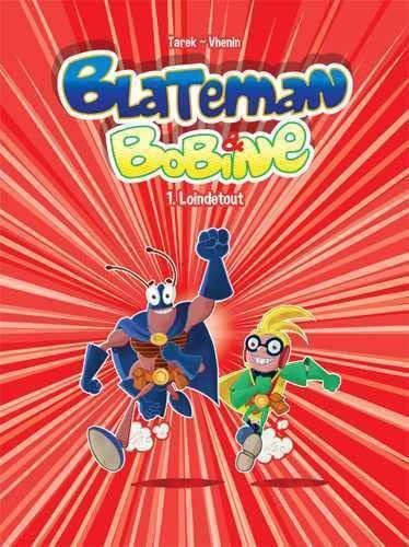 Blateman & Bobine
