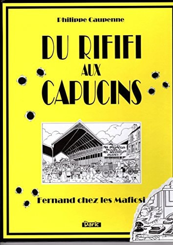 Du rififi aux Capucins - Fernand chez les Mafiosi