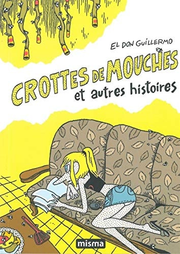 Crottes de mouches et autres histoires