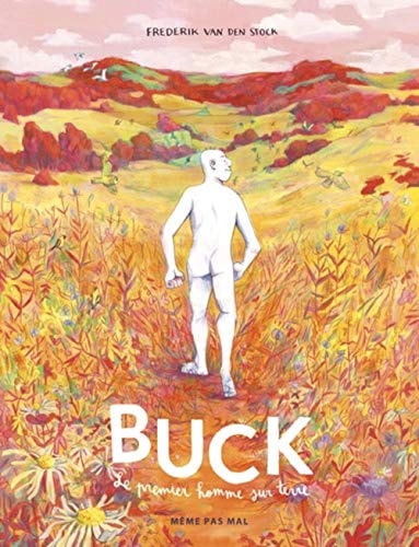 Buck - Le premier homme sur Terre