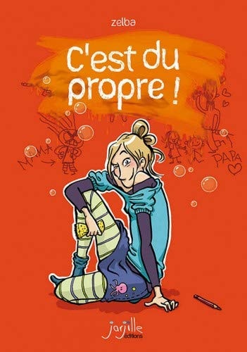 C'est du propre !