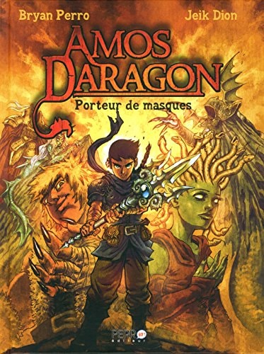 Amos Daragon - Porteur de masques