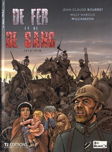 De fer et de sang 1914-1918