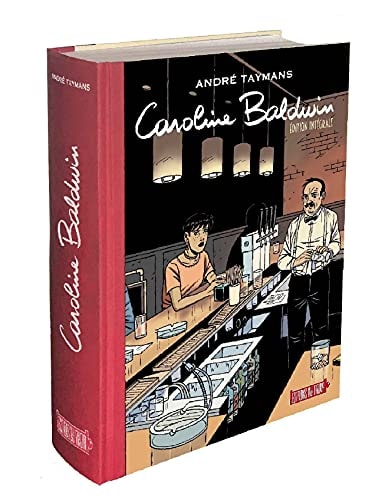 Caroline Baldwin - Édition intégrale