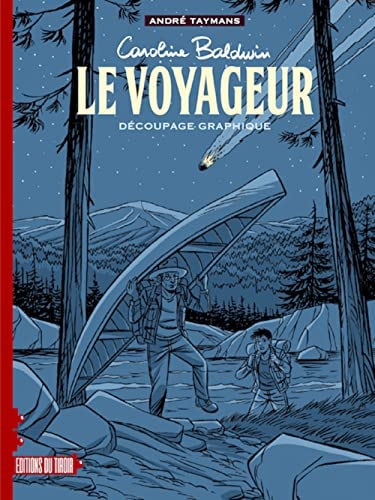 Caroline Baldwin - Le voyageur - Découpage graphique