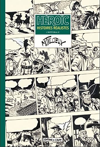 Héroïc - Histoires réalistes L'intégrale