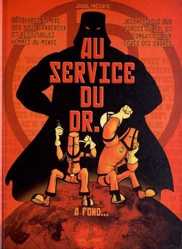 Au service du Dr.