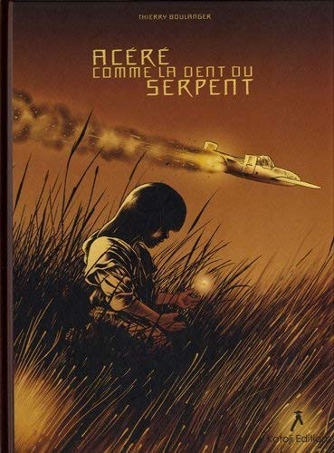 Acéré comme la dent du serpent