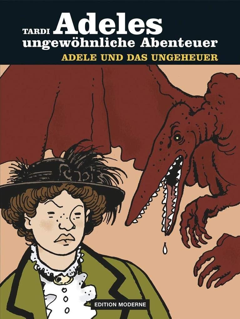 Adeles ungewöhnliche Abenteuer