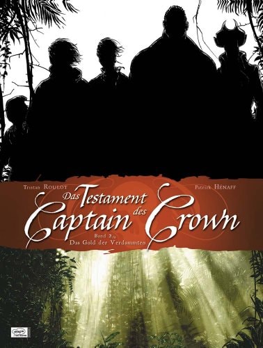 Das Testament des Captain Crown #2