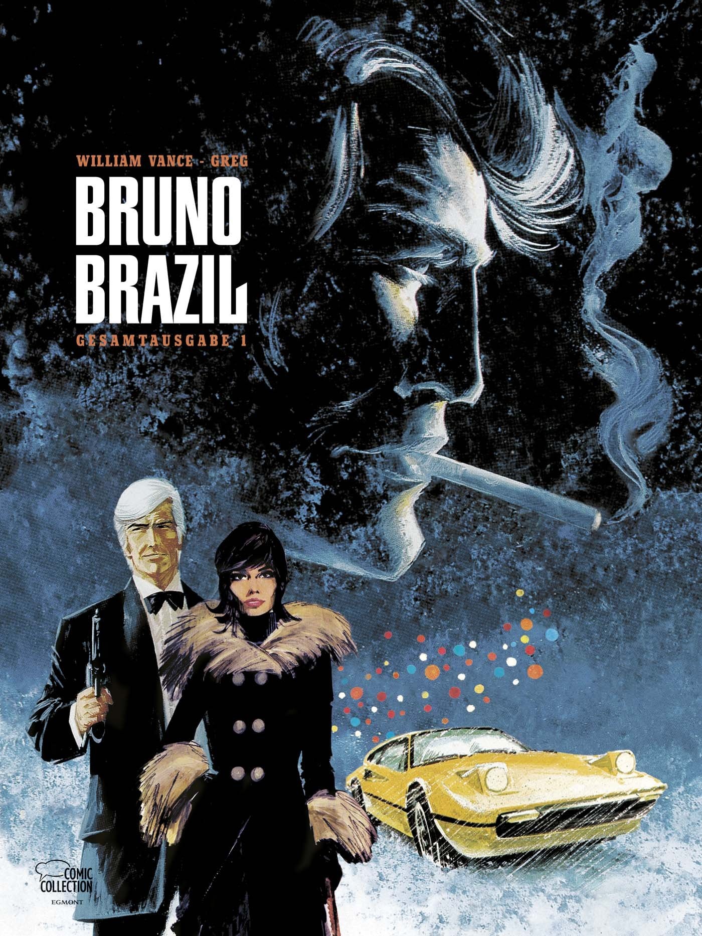 Bruno Brazil Gesamtausgabe #1