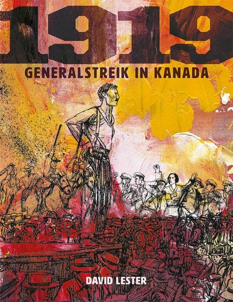1919 - Generalstreik in Kanada