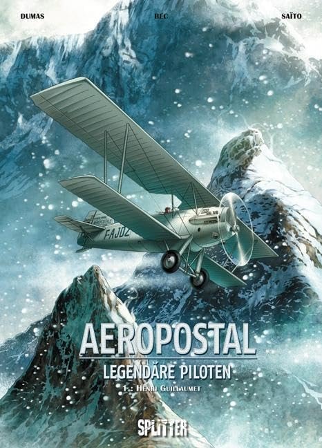 Aeropostale - Legendäre Piloten