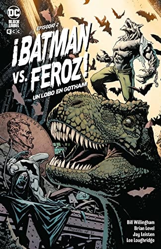 ¡Batman vs. Feroz!: Un lobo en Gotham #2 cover