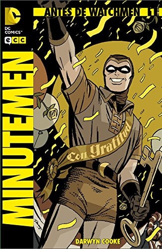 Antes de Watchmen: Minutemen