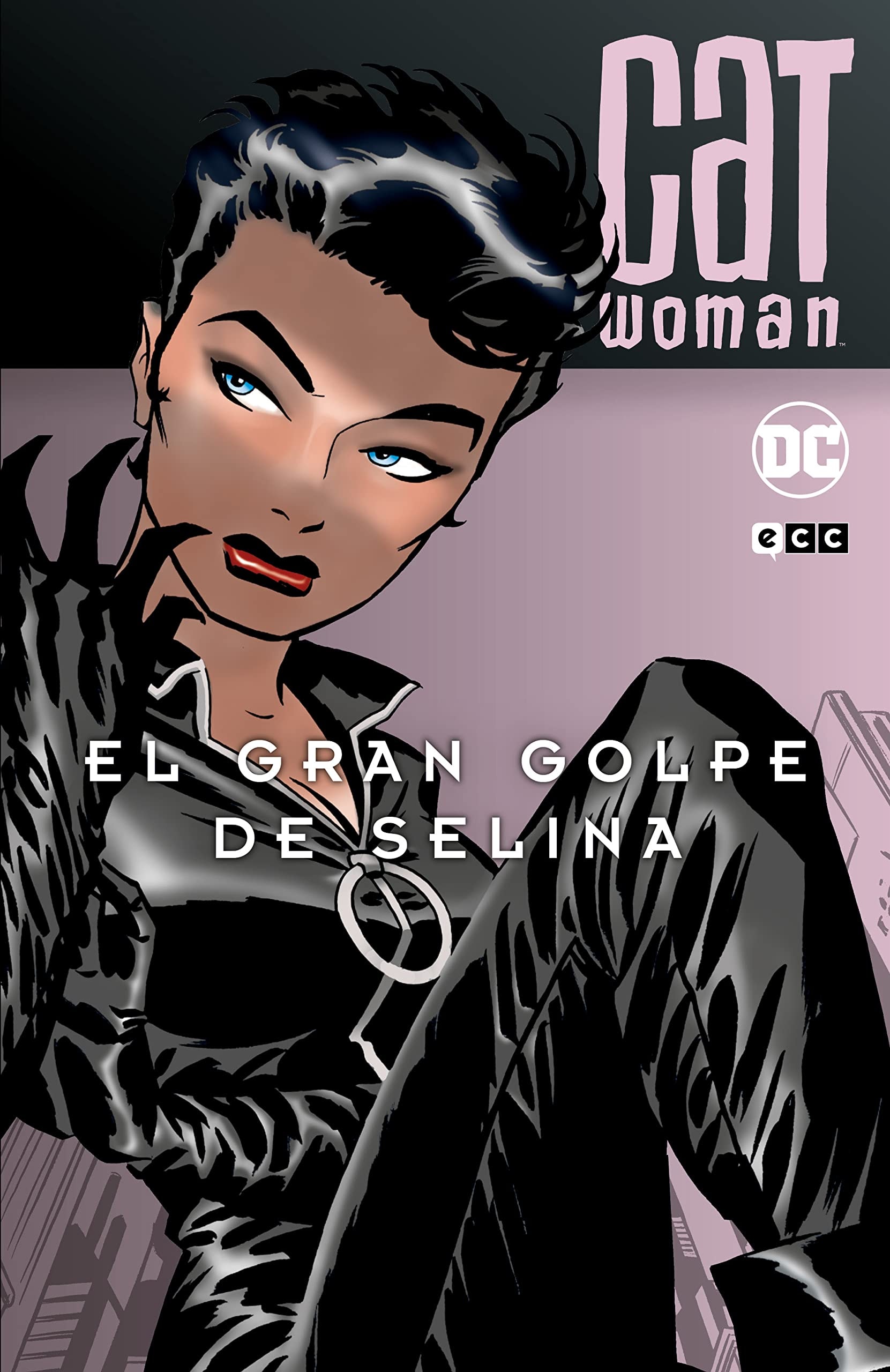 Catwoman: El Gran Golpe de Selina #[nn] cover