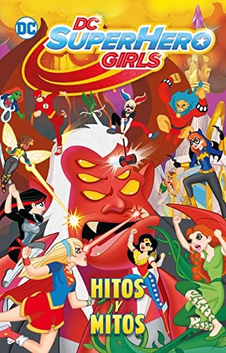 DC Super Hero Girls: Hitos y Mitos #[nn] cover