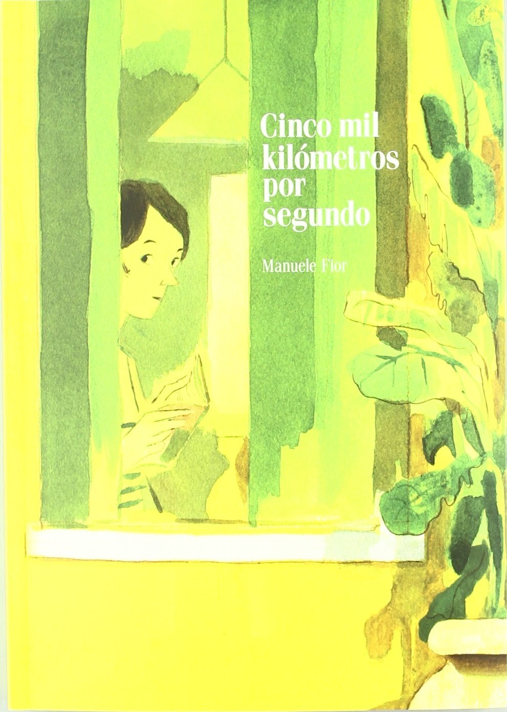 Cinco mil kilómetros por segundo #[nn] cover