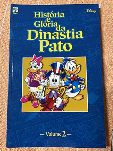 História e Glória da Dinastia Pato #2