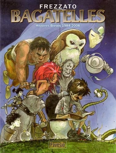 Bagatelles - Histoires brèves 1984-2008