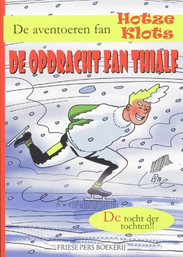 De aventoeren fan Hotze Klots