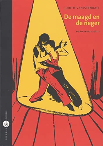 De maagd en de neger De volledige editie