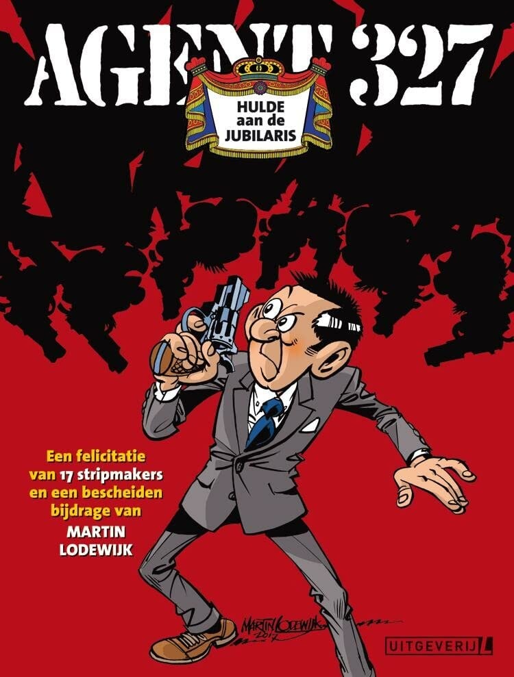 Agent 327 - Hulde aan de jubilaris #[nn]