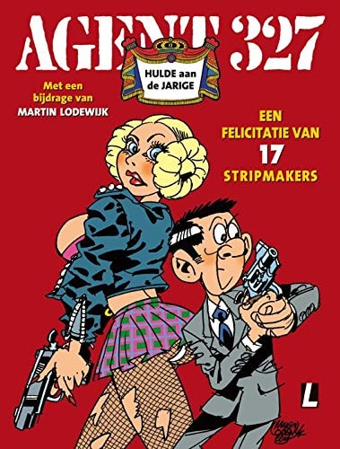 Agent 327 - Hulde aan de jarige #[nn] cover