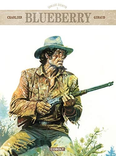 Blueberry: samlade äventyr #3