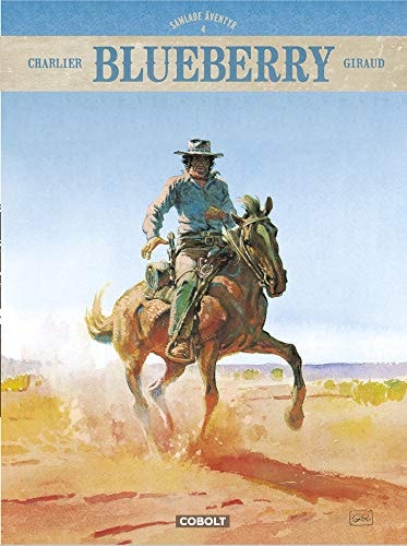 Blueberry: samlade äventyr #4