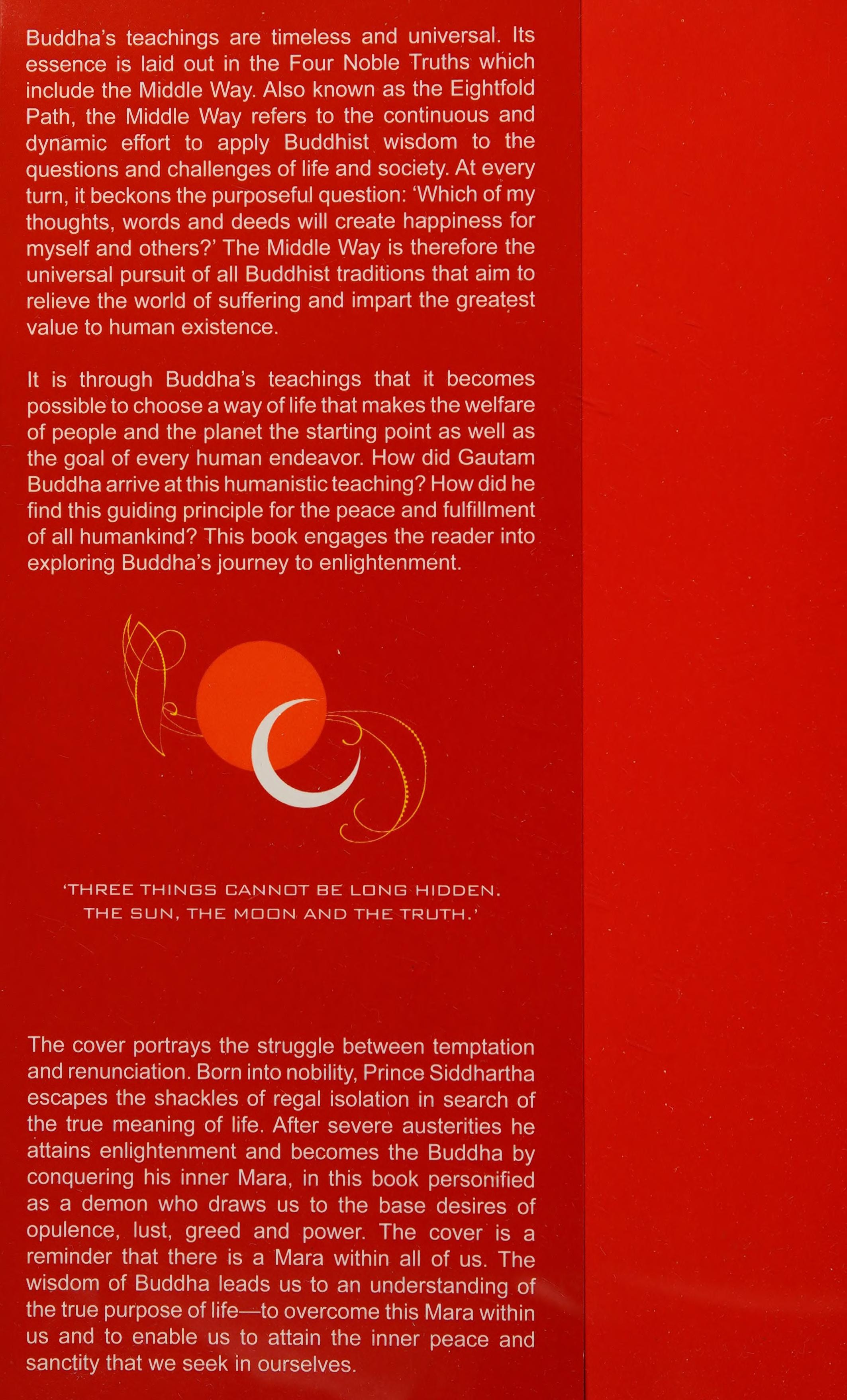 Buddha: An Enlightened Life