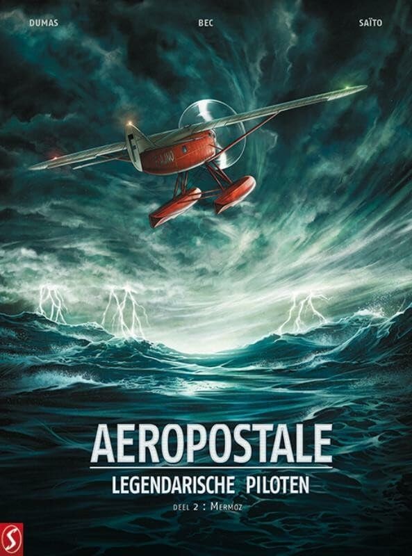 Aeropostale - Legendarische piloten