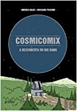 Cosmicomix - A Descoberta do Big Bang