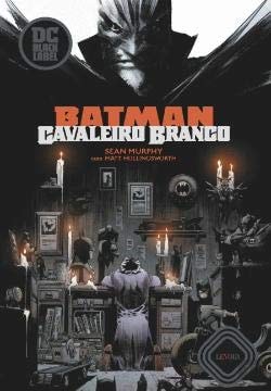 Batman: Cavaleiro Branco