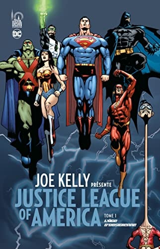 Joe Kelly présente Justice League of America