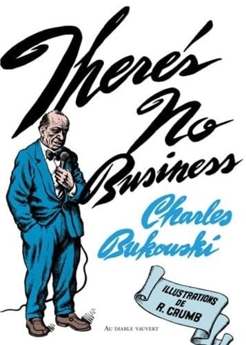There's No Business
