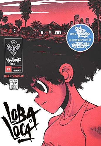 Mutafukaz' Loba Loca
