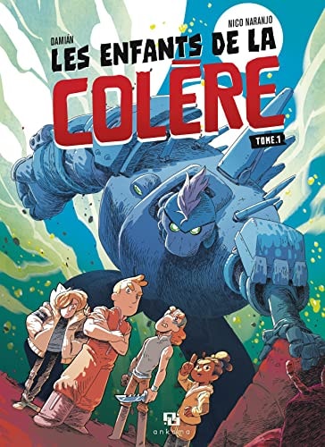 Les enfants de la colère