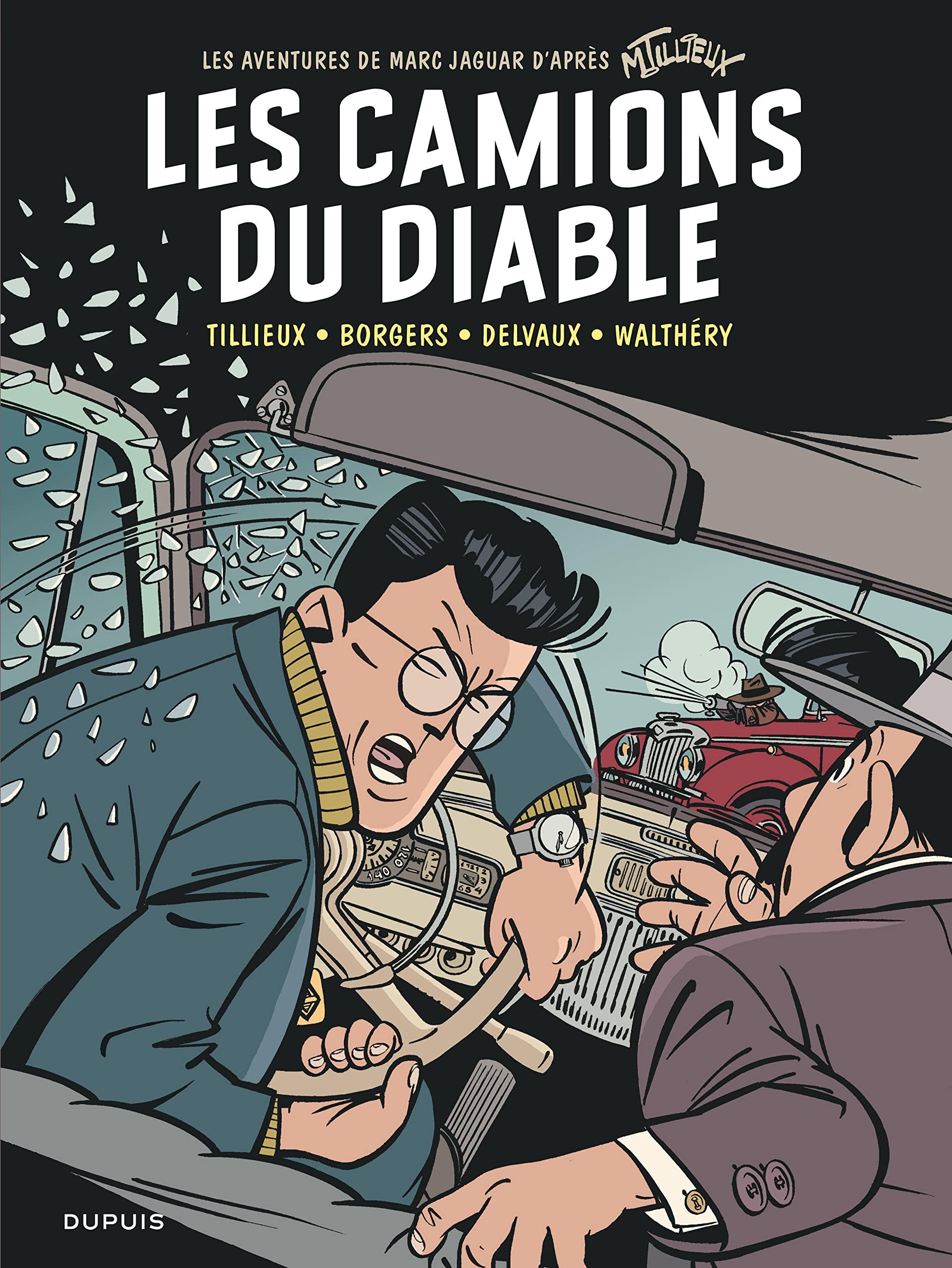 Les aventures de Marc Jaguar - Les camions du diable #[nn] cover