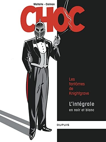 Choc - Les fantômes de Knightgrave, L'intégrale en noir et blanc #[nn] cover