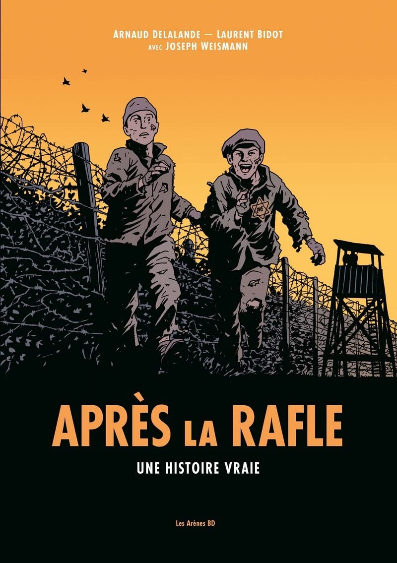 Après la rafle - Une histoire vraie